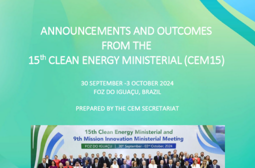 15th Clean Energy Ministerial - Outcomes and Announcements